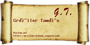 Gröller Tamás névjegykártya